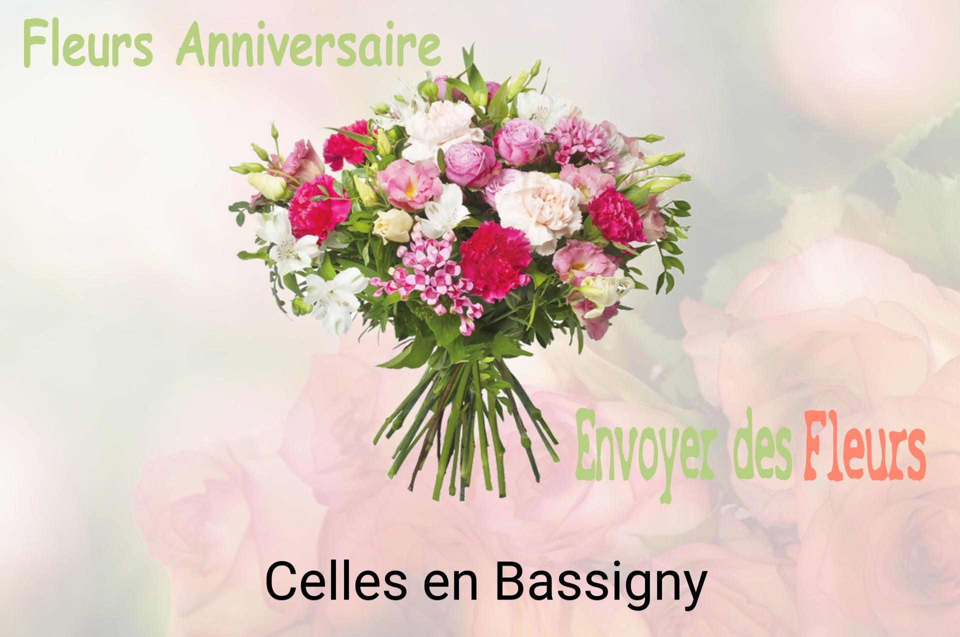 Bouquet de fleurs d’anniversaire livré à Celles-en-Bassigny